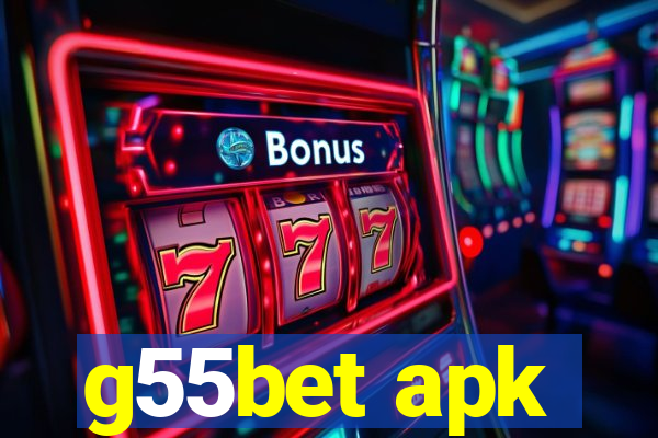 g55bet apk